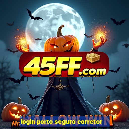 login porto seguro corretor